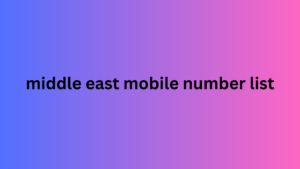 middle east mobile number list 